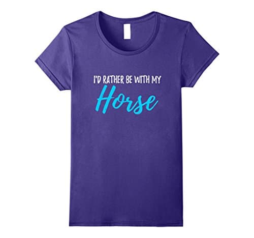 Womens I'd Rather Be With My Horse Shirt for Equestrian Riders Medium Purple
