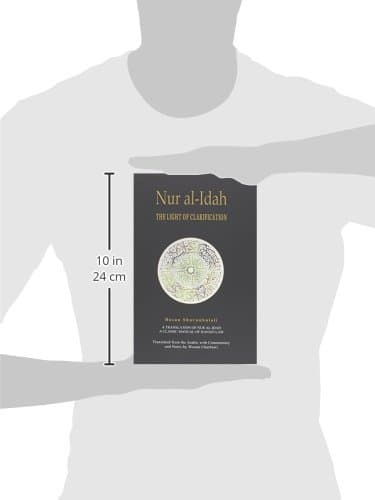 Nur al-Idah: The Light of Clarification (NEW EDITION)