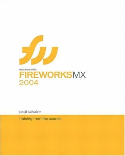 Macromedia Fireworks MX 2004: Training from the Source