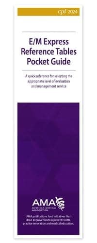 E/M Express Reference Tables Guide 2024