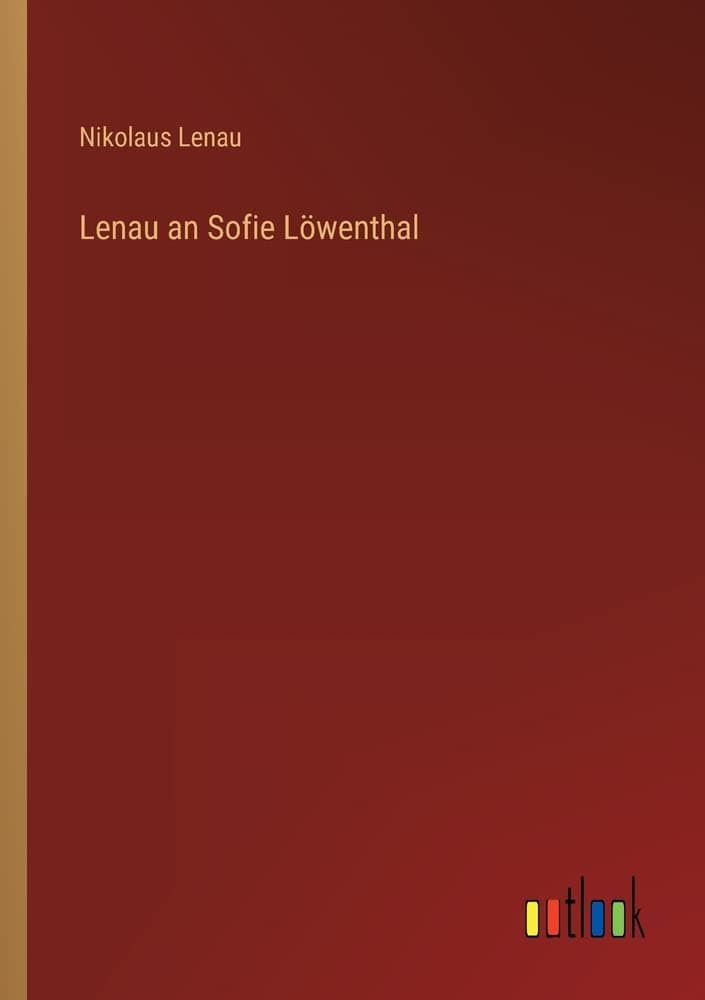 Lenau an Sofie Löwenthal