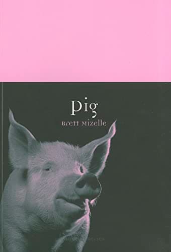 Pig (Animal) Paperback – October 15, 2011