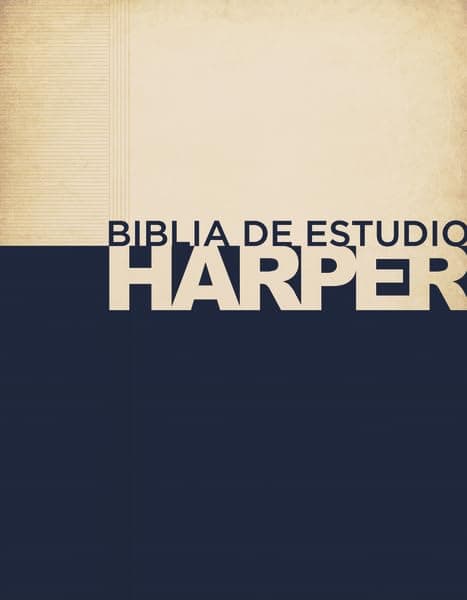 Biblia de estudio Harper / Harper Study Bible: Reina-Valera 1960 (Spanish Edition) Hardcover – January 1, 2014