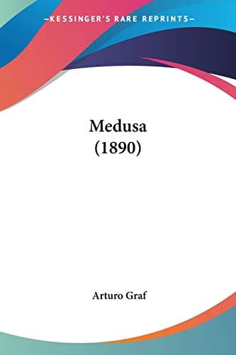 Medusa (1890) Paperback – March 20, 2009