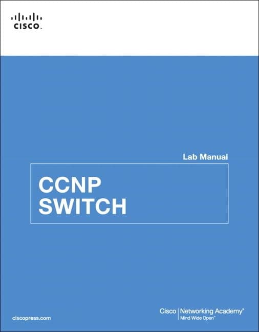 CCNP SWITCH Lab Manual (Lab Companion)