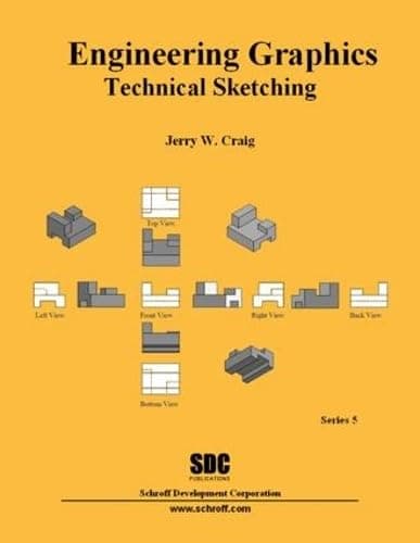 Engineering Graphics Technical Sketching (Series 5) 1st Edition