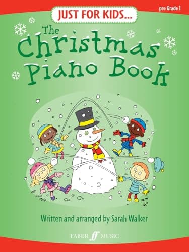 Just for Kids: Christmas Collection (Piano Solo): The Christmas Piano Book