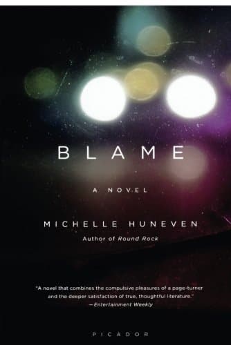 Blame: A Novel
