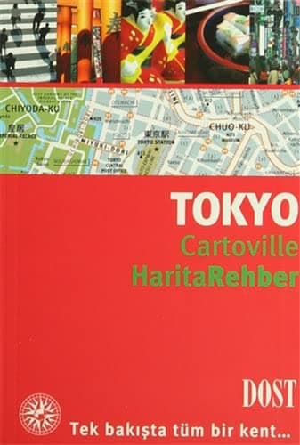 Cartoville Harita Rehber - Tokyo: Tek Bakışta Tüm Bir Kent...