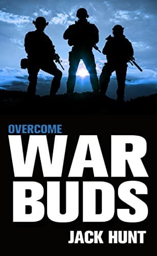 War Buds 3: Overcome (A Post-Apocalyptic EMP Thriller)