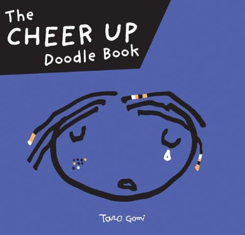 The Cheer Up Doodle Book
