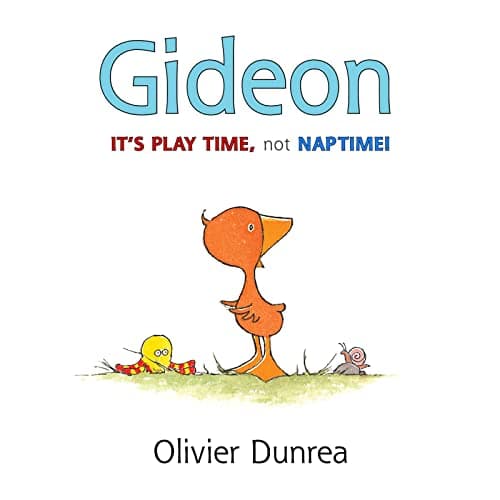 Gideon: It's Play Time, Not Naptime! (Gossie & Friends)