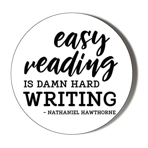 Gift InsanityEASY READING IS DAMN HARD WRITING - NATHANIEL HAWTHORNE - 38mm Small Badge