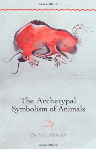 The Archetypal Symbolism of Animals: Lectures Given at the C.G. Jung Institute, Zurich, 1954-1958 (Polarities of the Psyche) Paperback – January 1, 2005