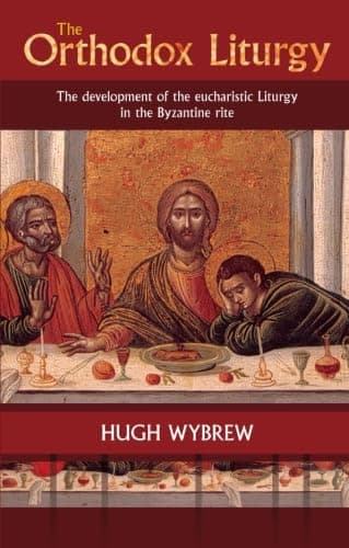 The Orthodox Liturgy: The Development of the Eucharistic Liturgy in the Byzantine Rite Paperback – July 18, 2013