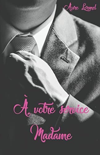 À votre service Madame Paperback – 2 May 2018