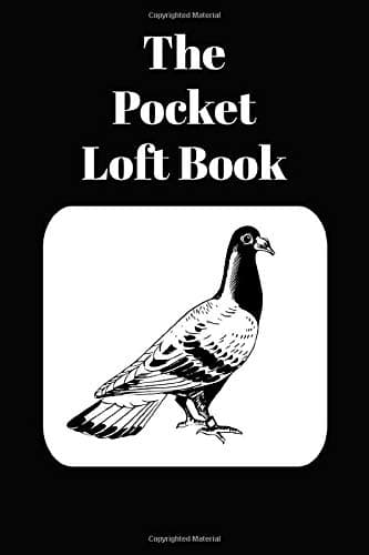 The Pocket Loft Book: Racing Pigeon Book With Black Cover