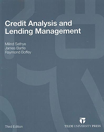 Credit Analysis and Lending Management Paperback – 15 Mar. 2013