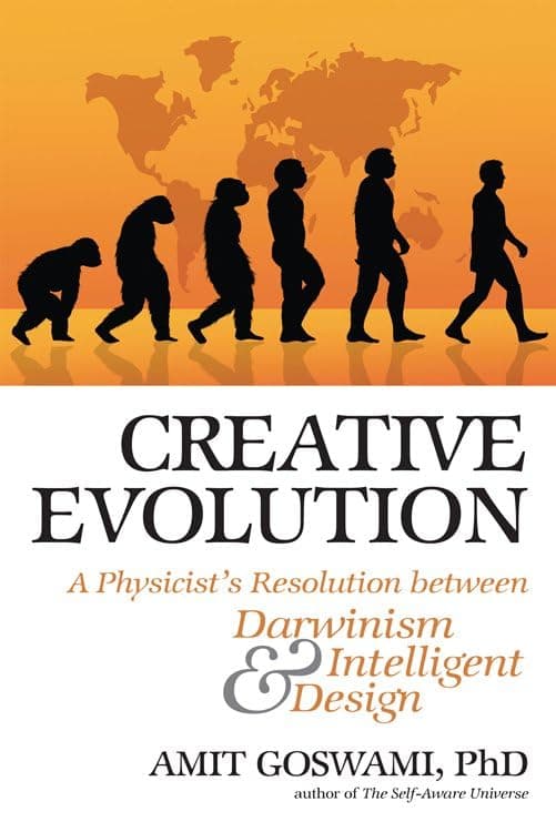 Creative Evolution: A Physicist's Resolution Between Darwinism and Intelligent Design Hardcover – Illustrated, September 1, 2008