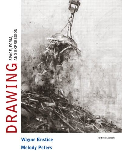 Drawing: Space, Form, and Expression (4th Edition) 4th Edition