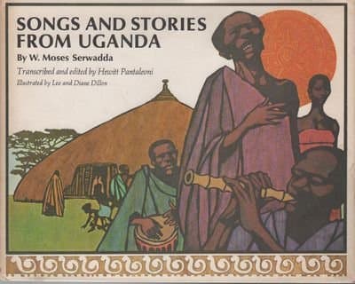 Songs and stories from Uganda,