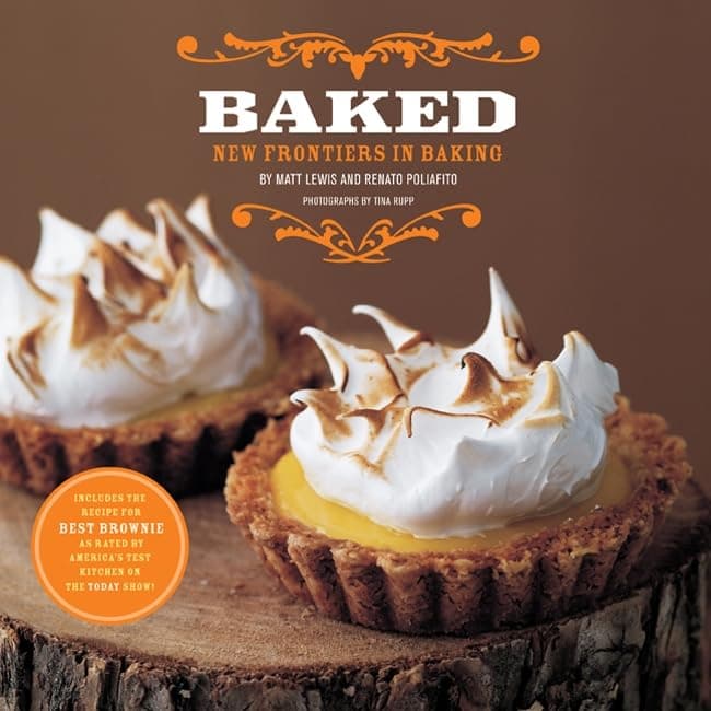 Baked: New Frontiers in Baking Hardcover – October 1, 2008