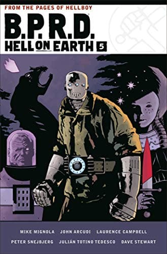 B.P.R.D. Hell on Earth Volume 5 (B.P.R.D. Hell on Earth, 5)