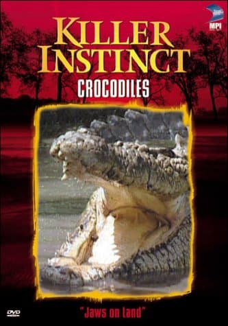Killer Instincts: Crocodiles [DVD]