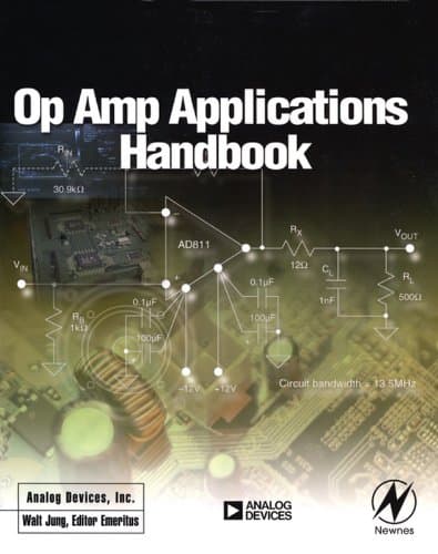 Op Amp Applications Handbook (Analog Devices Series)