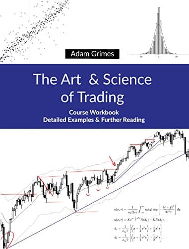 The Art and Science of Trading: Course Workbook Kindle Edition
