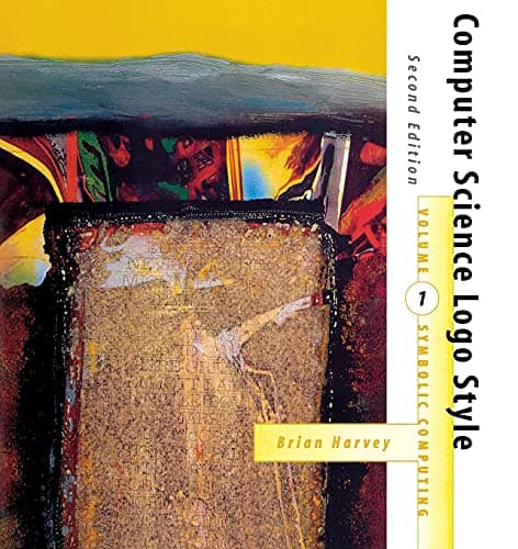 Computer Science Logo Style: Symbolic Computing, 2nd Edition, Vol. 1 Paperback – 30 April 1997