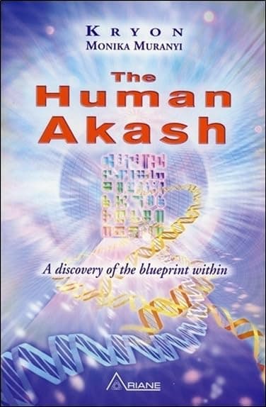 The Human Akash: A Discovery of the Blueprint Within Paperback – June 10, 2014