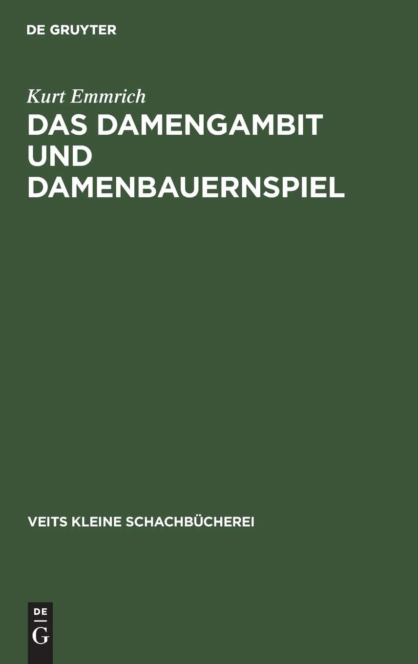 Das Damengambit Und Damenbauernspiel