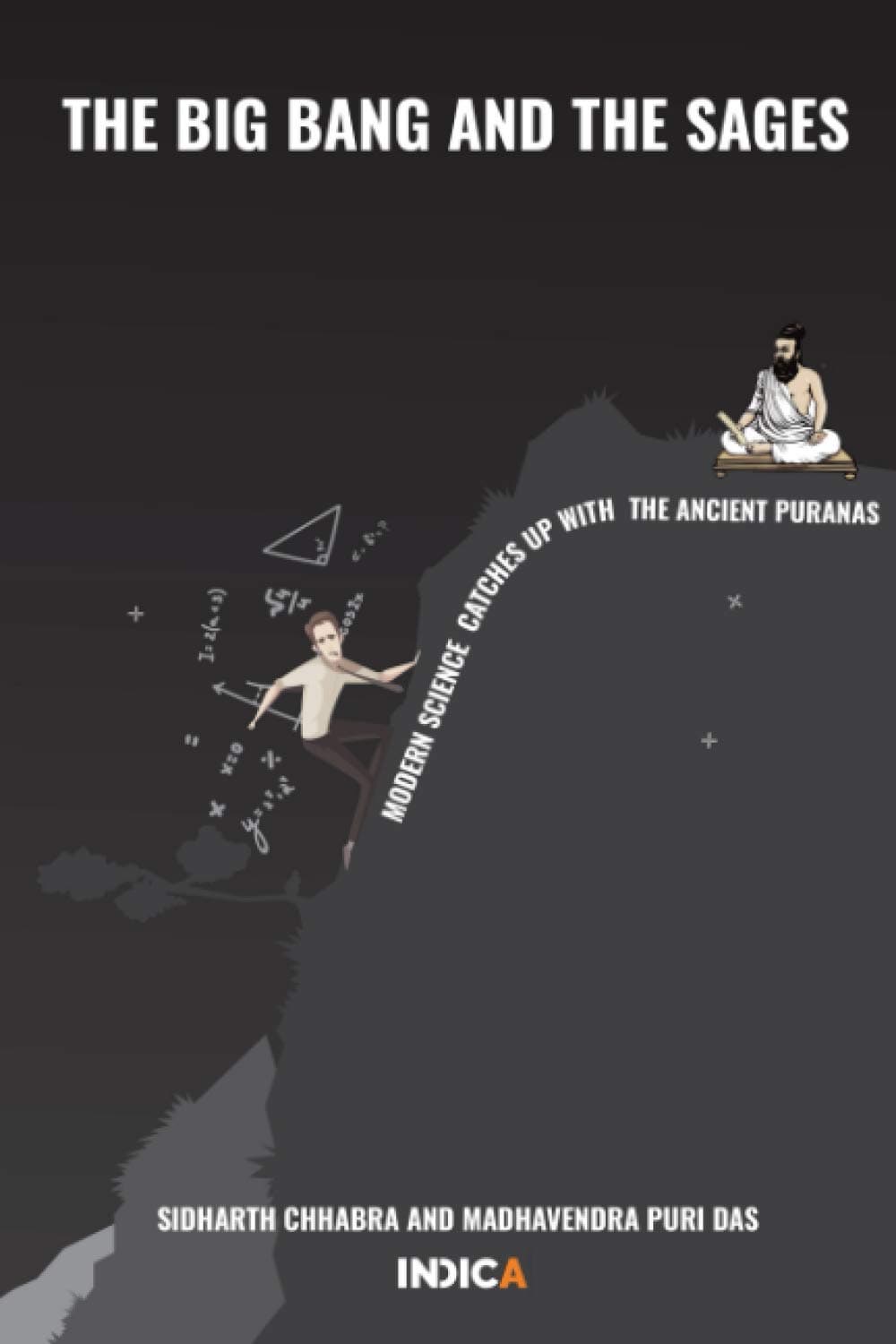 The Big Bang and The Sages: Modern Science Catches Up With The Ancient Purāṇas