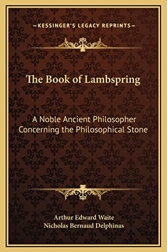 The Book of Lambspring: A Noble Ancient Philosopher Concerning the Philosophical Stone Hardcover – September 10, 2010