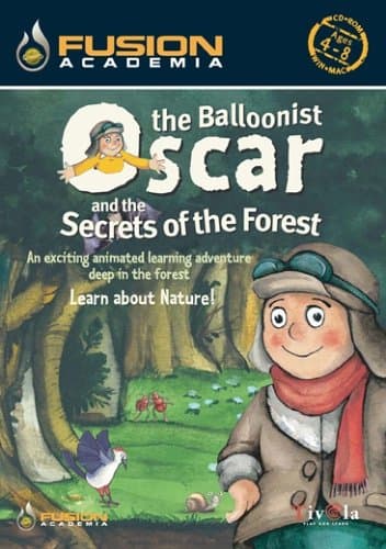 Oscar The Balloonist and The Secrets of The Forest