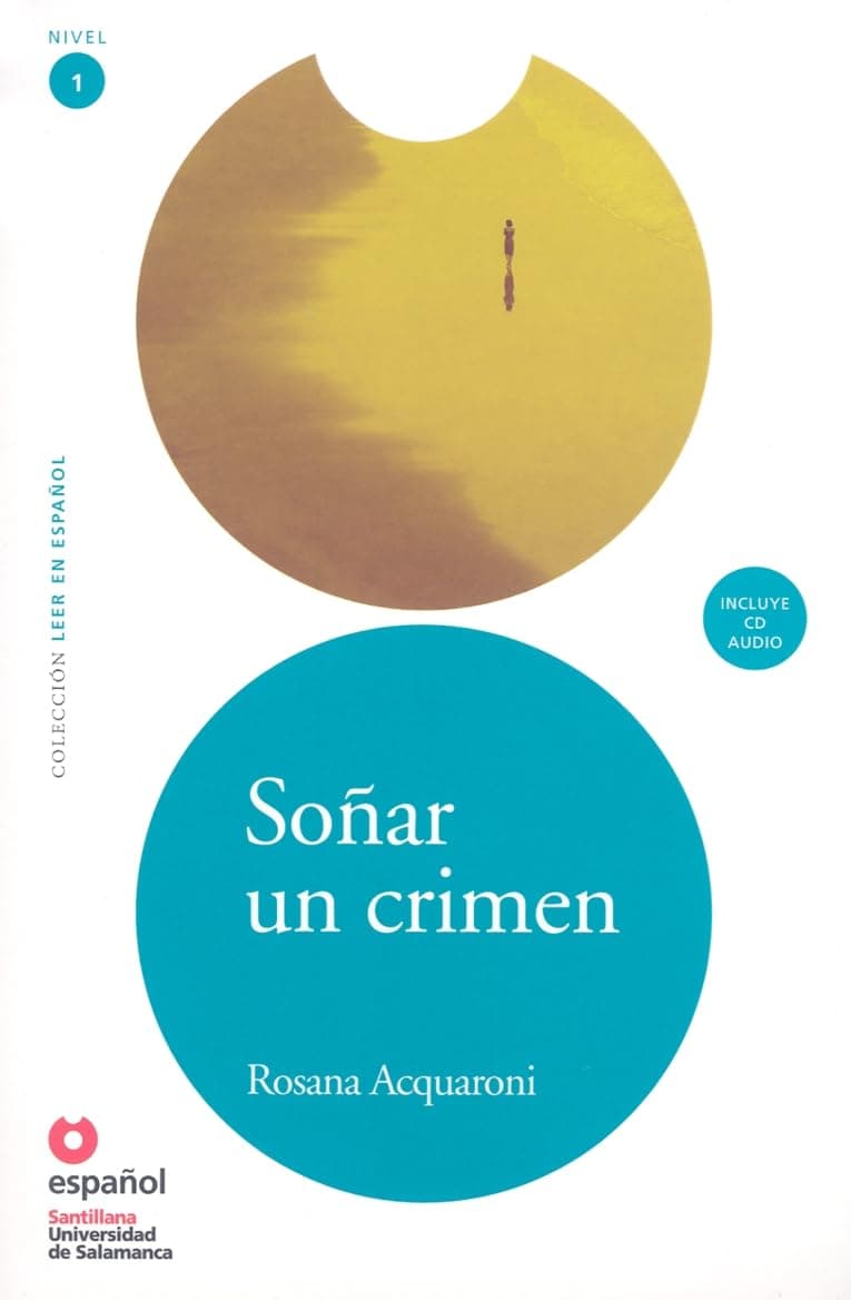 LEER EN ESPAÑOL NIVEL 1 SOÑAR UN CRIMEN + CD (Leer en Espanol: Nivel 1) (Spanish Edition) Paperback – January 18, 2008