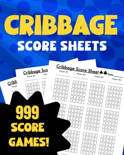 Cribbage Score Sheets: 999 Large Score Pads For Cribbage (With Cheat Sheet Inside!) 8 x 10 inch EASY to Read and Write Size