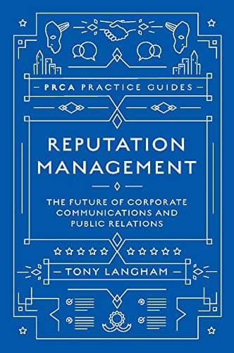 Reputation Management (PRCA Practice Guides)