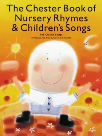 The Chester Book Of Nursery Rhymes And Children'S Songs Pvg