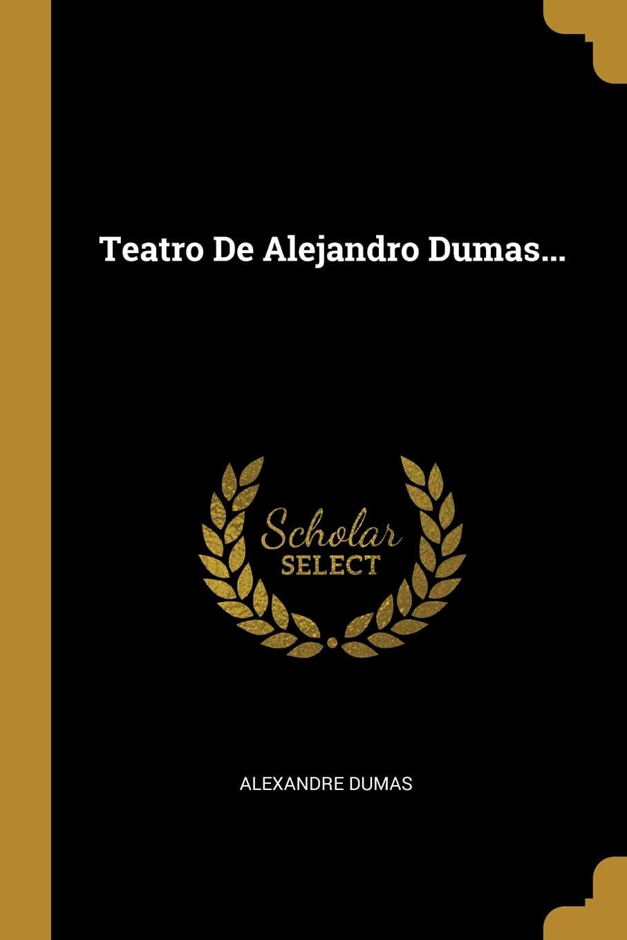 Teatro De Alejandro Dumas...
