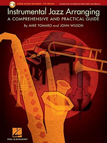 Instrumental Jazz Arranging: A Comprehensive and Practical Guide