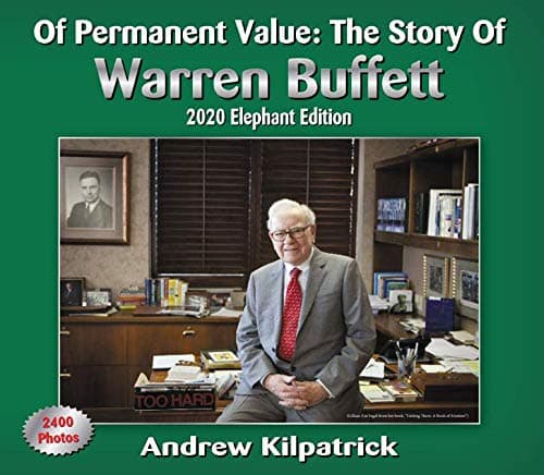Of Permanent Value:The Story of Warren Buffett/2020 Elephant Edition (English, Spanish, French, Italian, German, Japanese, Russian, Ukrainian, ... ... Gujarati, Bengali and Korean Edition) Hardcover – February 23, 2020