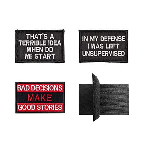 Calculs Tactical Patches Set Fastener Hook & Loop Morale Appliques 2x3 Patch – ‘Bad Decisions Make Good Stories’, ‘That's a Terrible Idea When Do We Start’, ‘in My Defense I was Left Unsupervised’