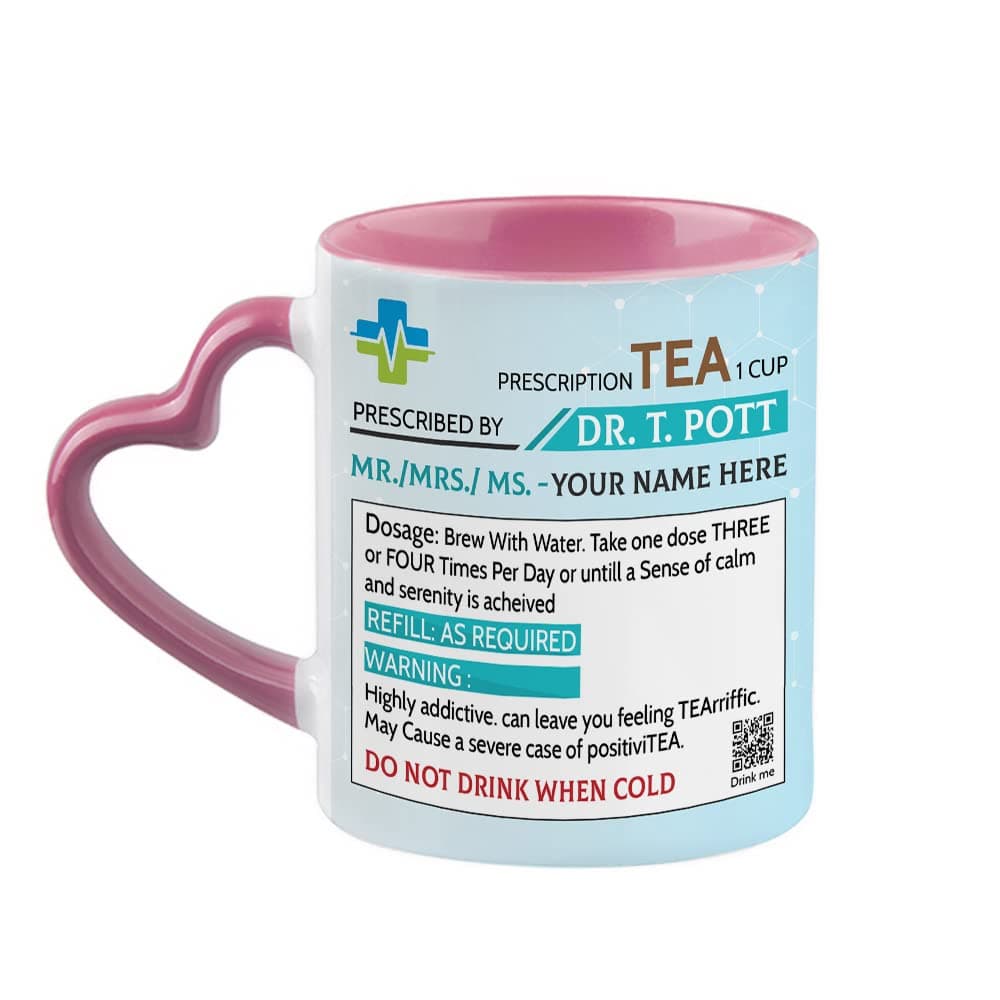 Personalised Name Tea Prescription Mug Ceramic Heart Handle Coffee Mug. (Pink)