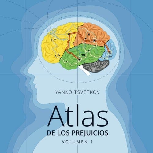 Atlas de los prejuicios / Atlas of prejudice: Cartografía de los estereotipos / Mapping Stereotypes: 1