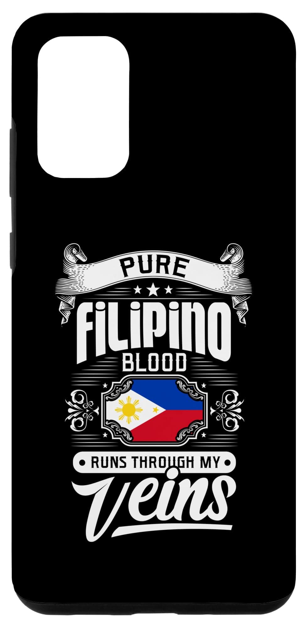Galaxy S20+ PURE FILIPINO BLOOD RUNS THROUGH MY VEINS Case