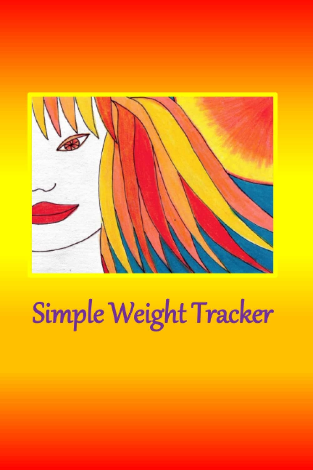 Simple Weight Tracker: 6x9 inches