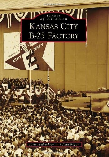 Kansas City B-25 Factory