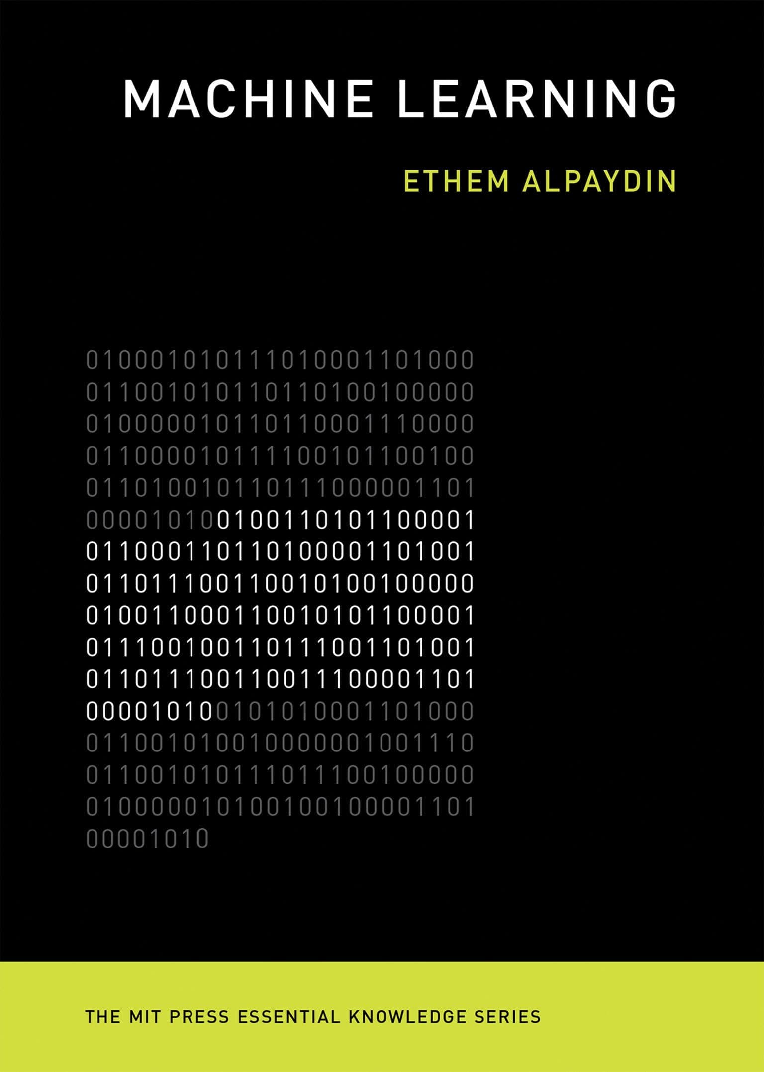 Machine Learning: The New AI (The MIT Press Essential Knowledge series) Paperback – October 7, 2016